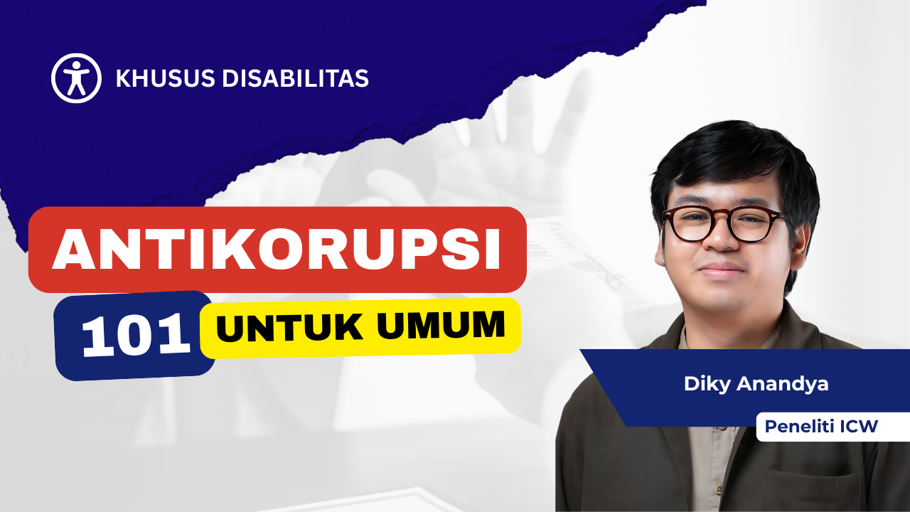 Pengantar <span class="highlight">Antikorupsi</span> untuk Umum (Kelas Khusus)
